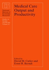 cover of Medical Care Output and Productivity