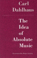 cover of The Idea of Absolute Music