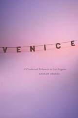 cover of Venice: A Contested Bohemia in Los Angeles