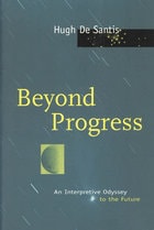 cover of Beyond Progress: An Interpretive Odyssey to the Future