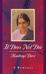 cover of It Does Not Die: A Romance