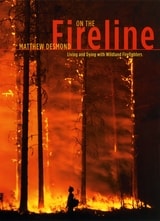 cover of On the Fireline: Living and Dying with Wildland Firefighters
