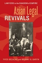 cover of Asian Legal Revivals: Lawyers in the Shadow of Empire