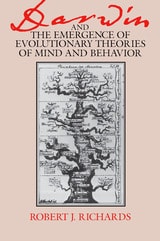 cover of Darwin and the Emergence of Evolutionary Theories of Mind and Behavior