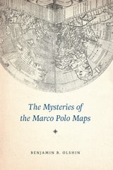 cover of The Mysteries of the Marco Polo Maps