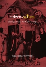 cover of Citizen-Saints: Shakespeare and Political Theology
