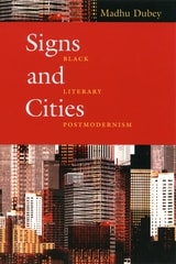 cover of Signs and Cities: Black Literary Postmodernism