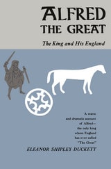 cover of Alfred the Great: The King and His England