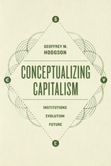 cover of Conceptualizing Capitalism: Institutions, Evolution, Future