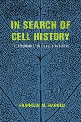 cover of In Search of Cell History: The Evolution of Life's Building Blocks