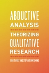 cover of Abductive Analysis: Theorizing Qualitative Research