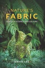 cover of Nature's Fabric: Leaves in Science and Culture