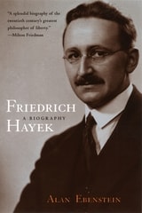 cover of Friedrich Hayek: A Biography