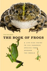 cover of The Book of Frogs: A Life-Size Guide to Six Hundred Species from around the World