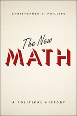 cover of The New Math: A Political History