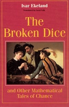 cover of The Broken Dice, and Other Mathematical Tales of Chance