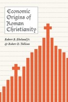 cover of Economic Origins of Roman Christianity