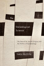 cover of The Genealogical Science: The Search for Jewish Origins and the Politics of Epistemology