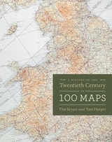 cover of A History of the Twentieth Century in 100 Maps