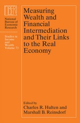 cover of Measuring Wealth and Financial Intermediation and Their Links to the Real Economy
