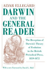 cover of Darwin and the General Reader: The Reception of Darwin's Theory of Evolution in the British Periodical Press, 1859-1872