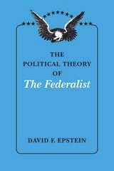 cover of The Political Theory of The Federalist
