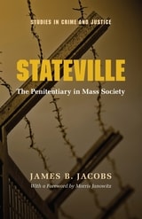 cover of Stateville: The Penitentiary in Mass Society
