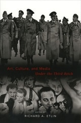 cover of Art, Culture, and Media Under the Third Reich