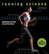 cover of Running Science: Optimizing Training and Performance