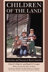 cover of Children of the Land: Adversity and Success in Rural America