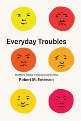 cover of Everyday Troubles: The Micro-Politics of Interpersonal Conflict