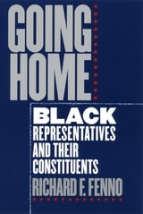 cover of Going Home: Black Representatives and Their Constituents