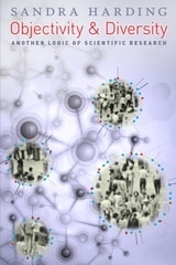 cover of Objectivity and Diversity: Another Logic of Scientific Research