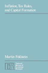 cover of Inflation, Tax Rules, and Capital Formation