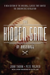 cover of The Hidden Game of Baseball: A Revolutionary Approach to Baseball and Its Statistics