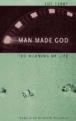 cover of Man Made God: The Meaning of Life