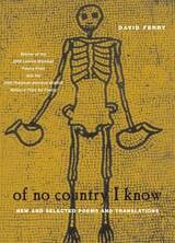 cover of Of No Country I Know: New and Selected Poems and Translations