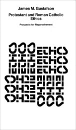 cover of Protestant and Roman Catholic Ethics: Prospects for Rapprochement
