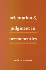 cover of Orientation and Judgment in Hermeneutics