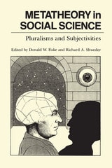 cover of Metatheory in Social Science: Pluralisms and Subjectivities