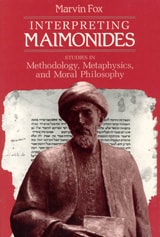 cover of Interpreting Maimonides: Studies in Methodology, Metaphysics, and Moral Philosophy