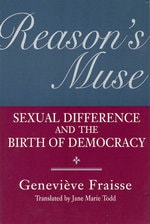 cover of Reason's Muse: Sexual Difference and the Birth of Democracy