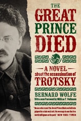 cover of The Great Prince Died: A Novel about the Assassination of Trotsky