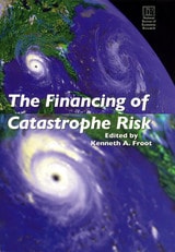 cover of The Financing of Catastrophe Risk