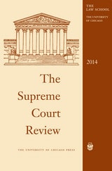 cover of The Supreme Court Review, 2014