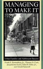 cover of Managing to Make It: Urban Families and Adolescent Success