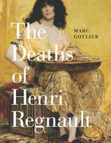 cover of The Deaths of Henri Regnault