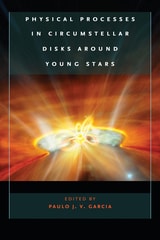 cover of Physical Processes in Circumstellar Disks around Young Stars