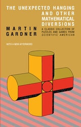 cover of The Unexpected Hanging and Other Mathematical Diversions
