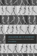 cover of Localization and Its Discontents: A Genealogy of Psychoanalysis and the Neuro Disciplines